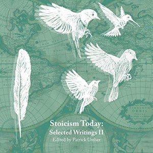 Stoicism Today: Vol II - Narrated by Linda Sonrisa Jones